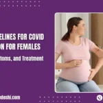 FOGSI Guidelines for COVID Vaccination for Females