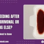 Heavy Bleeding After 30_ Is It Hormonal or Something Else in Mumbai, india