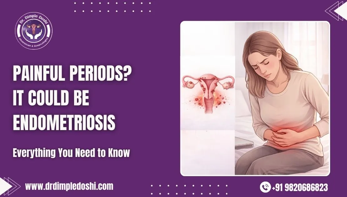 Painful Periods It Could Be Endometriosis
