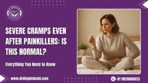 Severe Cramps Even After Painkillers Is This Normal