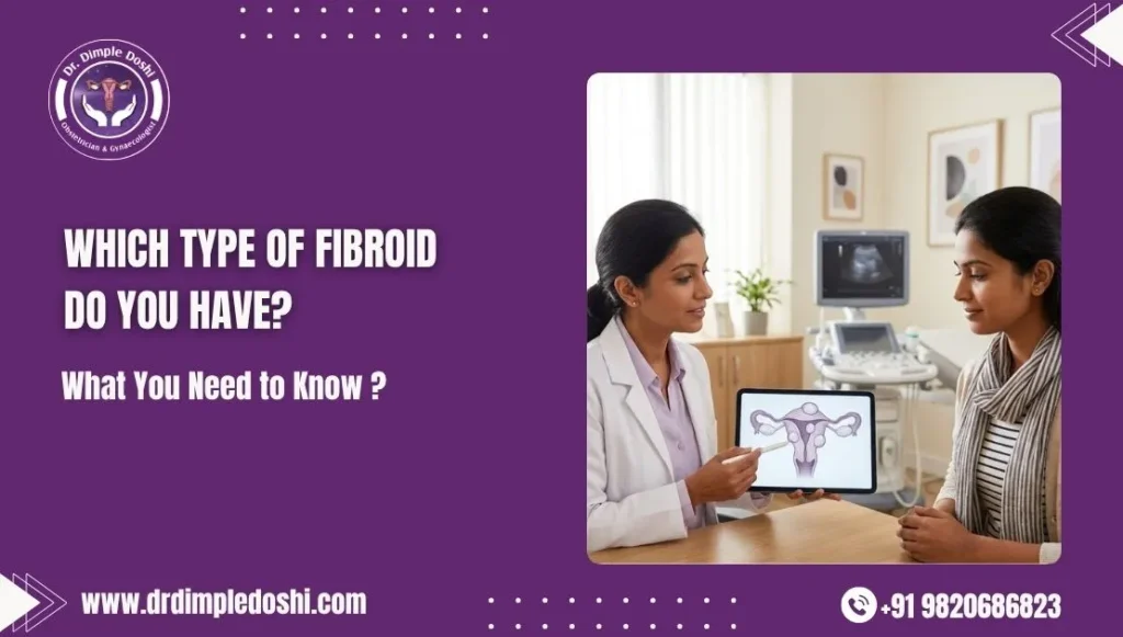 Uterine Fibroids: Types, Causes & Diagnosis